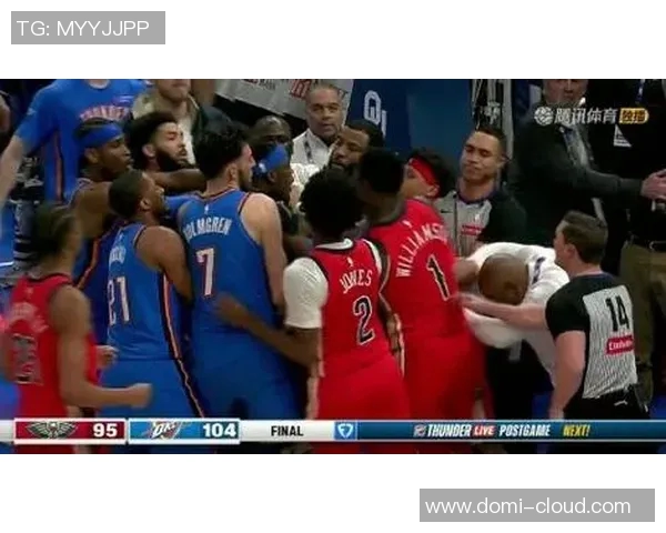 鹈鹕与雷霆精彩对决回放录像全程回顾与分析 鹈鹕与雷霆精彩对决回放录像全程回顾与分析